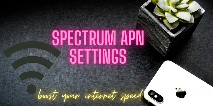 Spectrum APN Settings