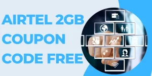Airtel 2GB Coupon Code Free