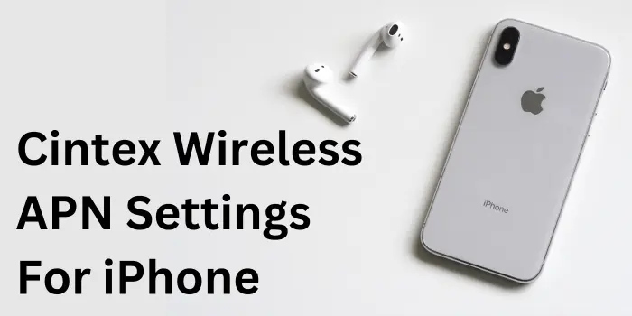 Cintex Wireless APN Settings For iPhone