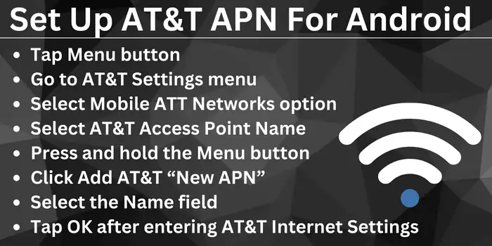 set Up AT&T APN For Android