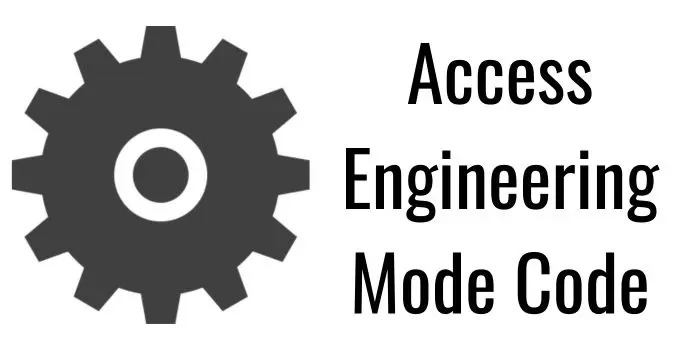 Engineering mode code