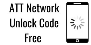 ATT Network Unlock Code Free