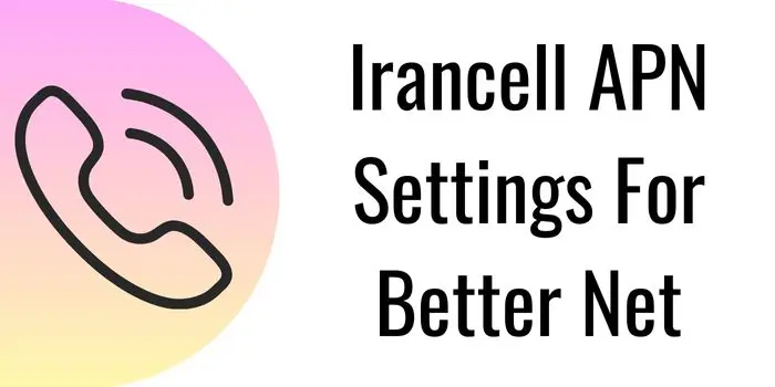 Irancell APN Settings