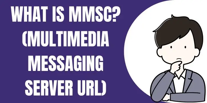 What Is MMSC